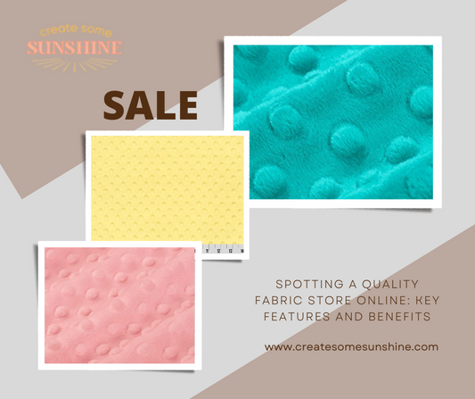 Spotting a Quality Fabric Store Online: Key Features and Benefits