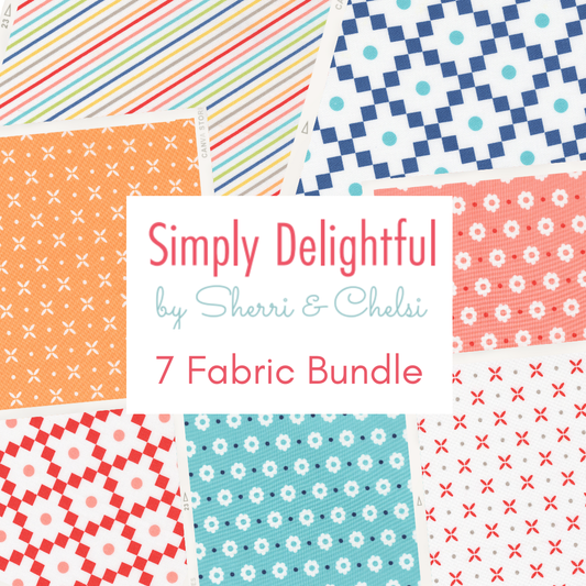 Simply Delightful by Sherri & Chelsi for Moda Fabrics, Half Yard and Fat Quarter Bundles (7 fabrics)