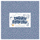 Twinkle Little Star by Natàlia Juan Abelló Curated Fat Quarter and Half Yard Bundles (6 fabrics) by Riley Blake Designs