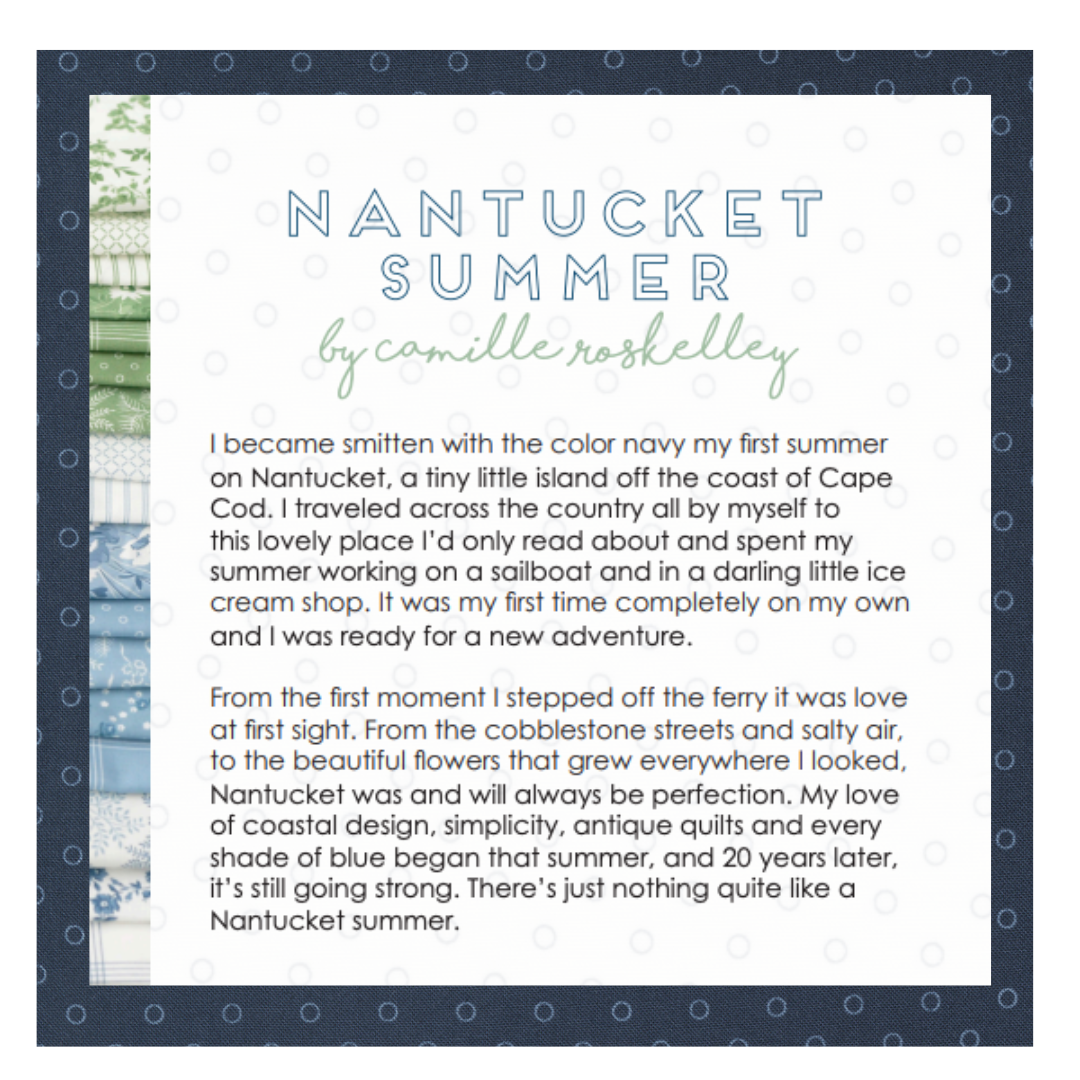 Nantucket Summer Curated Bundle (7 fabrics) by Camille Roskelley for Moda Fabrics, Fat Quarter and Half Yard Options